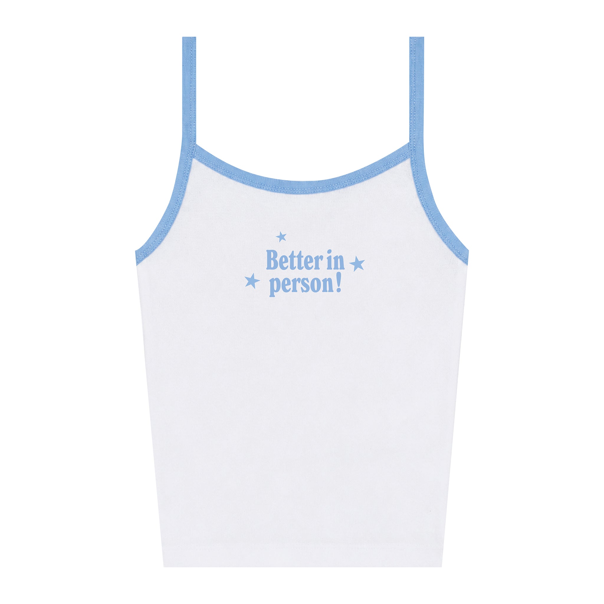 Better In Person Tank Top